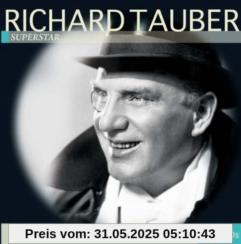 Richard Tauber - Superstar Richard Tauber - Superstar von Richard Tauber