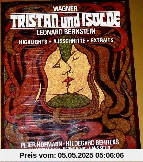 Tristan E Isolda-Bernstein von Richard Wagner