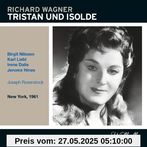 Tristan & Isolde: Nilsson,Liebl,Dalis, Tristan & Isolde: Nilsson,Liebl,Dalis, von Richard Wagner