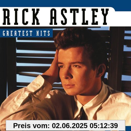 Greatest Hits von Rick Astley