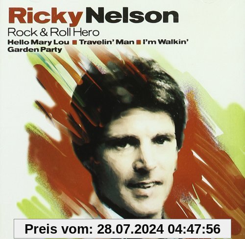 Rock & Roll Hero von Rick Nelson