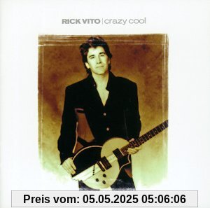 Crazy Cool von Rick Vito