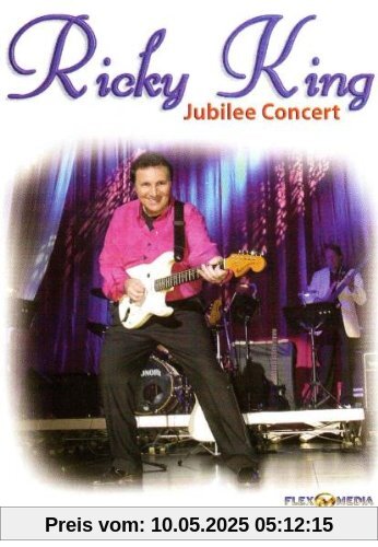 Ricky King - Jubilee Concert von Ricky King