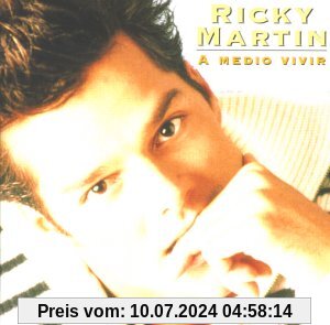 A Medio Vivir von Ricky Martin