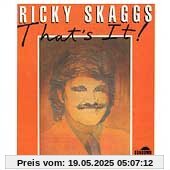 That S It That S It von Ricky Skaggs