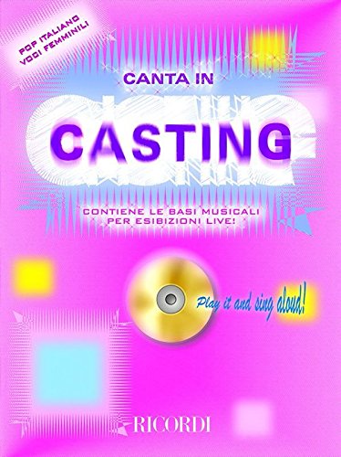 Canta in Casting +CD Voci Femminile Canta in Casting +CD Voci Femminile von Ricordi