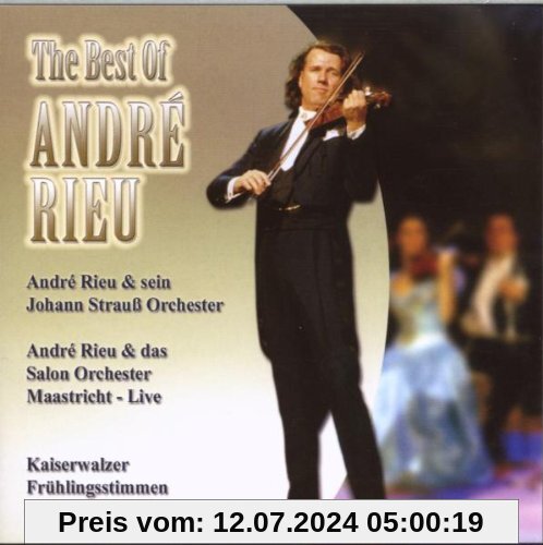 The Best of André Rieu von Rieu, André & Sein Johann Strauß Orchester