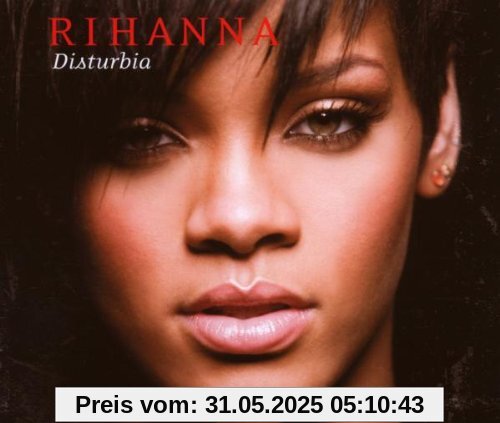 Disturbia Disturbia von Rihanna