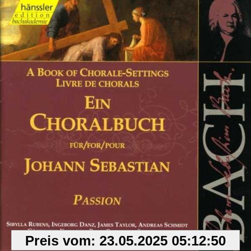 Edition Bachakademie Vol. 79 (Ein Choralbuch für Johann Sebastian: Passion) von Rilling