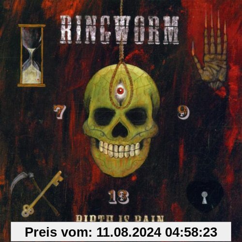 Birth Is Pain von Ringworm