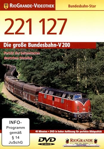 221 127 - Die große Bundesbahn-V 200 von Rio Grande-Video/Eisenbahn Romantik