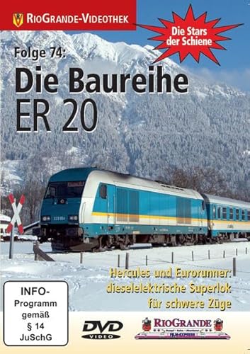 Die Baureihe ER 20 - Hercules und Eurorunner: dieselelektrische Superlok für schwere Züge - Stars der Schiene Folge 74 von Rio Grande-Video/Eisenbahn Romantik