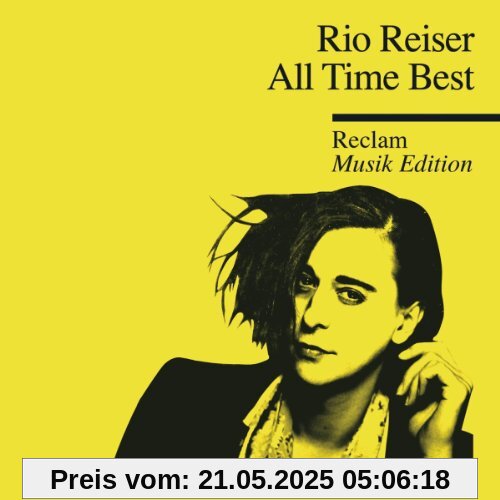 All Time Best-Reclam Musik Edition 18 All Time Best-Reclam Musik Edition 18 von Rio Reiser