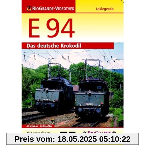 E 94 - Das deutsche Krokodil E 94 - Das deutsche Krokodil von RioGrande