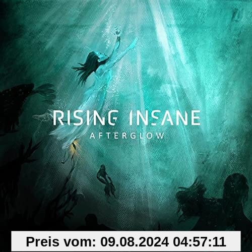 Afterglow von Rising Insane