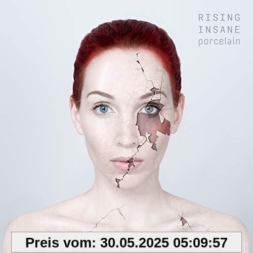 Porcelain Porcelain von Rising Insane