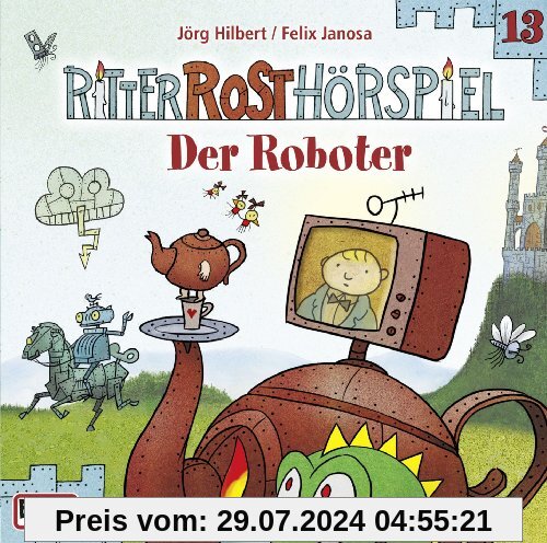13/Der Roboter von Ritter Rost