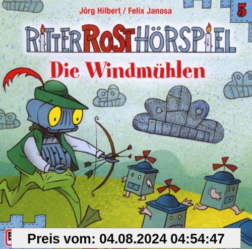 Ritter Rost, Folge 5: Die Windmühlen von Ritter Rost