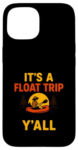 River Float Trip Y'all Cool Damen River Fun Hülle für iPhone 15 River Float Trip Y'all Cool Damen River Fun Hülle für iPhone 15 von River Rendezvous - Float Trips and Lake Life