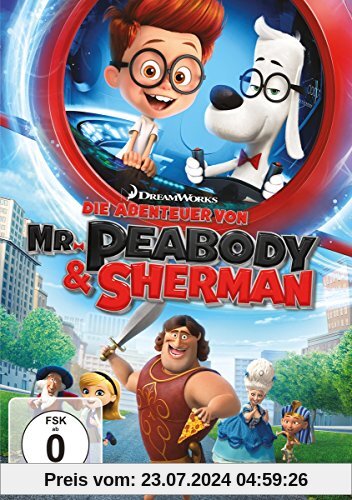 Die Abenteuer von Mr. Peabody & Sherman von Rob Minkoff