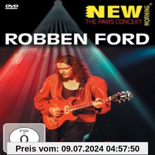 Robben Ford - New Morning - The Paris Concert von Robben Ford