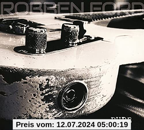 Robben Ford- Pure (CD Digipak) von Robben Ford