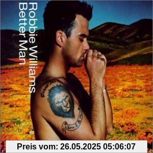 Better Man (5 Trx Enhanced) von Robbie Williams