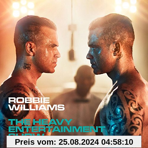 Heavy Entertainment Show (Deluxe Version) von Robbie Williams