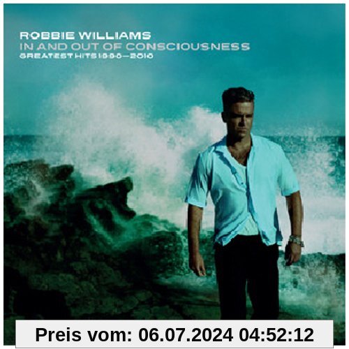 In and Out of Consciousness: Greatest Hits 1990-2010 von Robbie Williams
