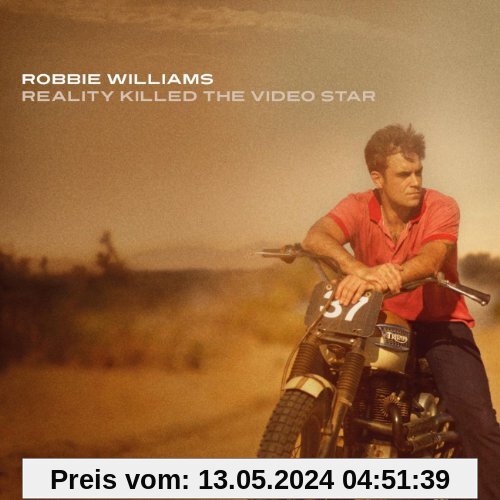 Reality Killed The Video Star von Robbie Williams