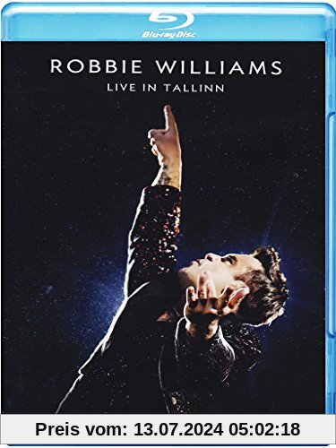 Robbie Williams - Live in Tallinn [Blu-ray] von Robbie Williams