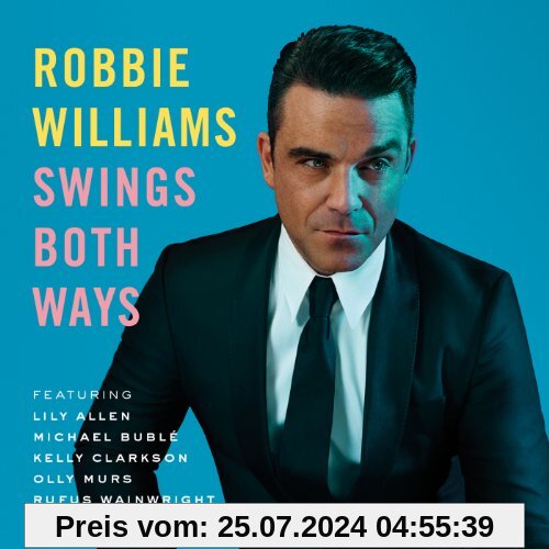 Swings Both Ways von Robbie Williams