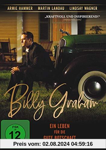 Billy Graham - Ein Leben für die gute Botschaft von Robby Benson