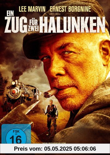 Ein Zug für zwei Halunken Ein Zug für zwei Halunken von Robert Aldrich
