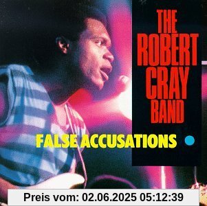 False Accusations von Robert Cray