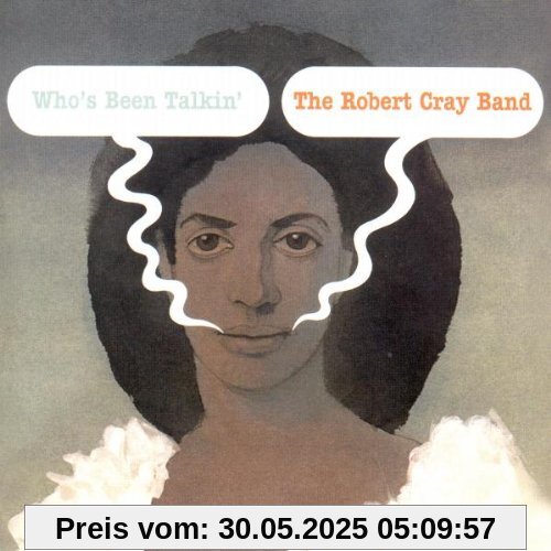 Who's Been Talkin' Who's Been Talkin' von Robert Cray