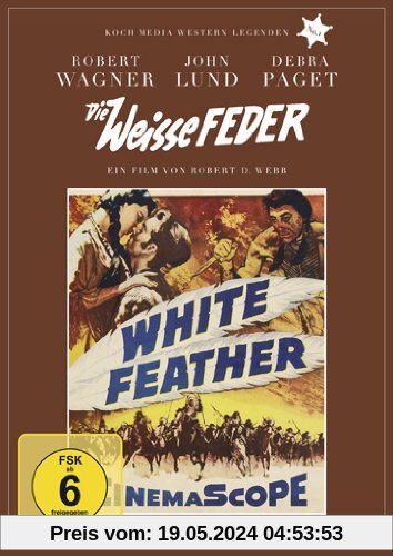 Die weisse Feder - Western Legenden No. 1 von Robert D. Webb