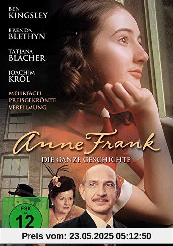 Anne Frank - Die ganze Geschichte Anne Frank - Die ganze Geschichte von Robert Dornhelm