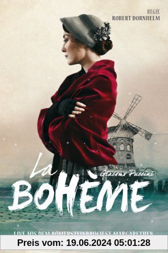 Puccini: La boheme (St. Margarethen, 2013) von Robert Dornhelm