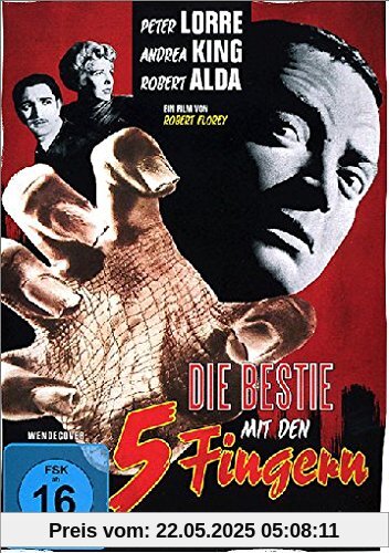 Die Bestie mit den fünf Fingern von Robert Florey