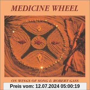 Medicine Wheel von Robert Gass