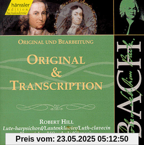 Edition Bachakademie Vol. 110 (Original und Bearbeitung) von Robert Hill