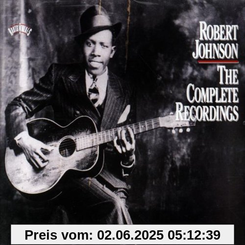 The Complete Recordings The Complete Recordings von Robert Johnson