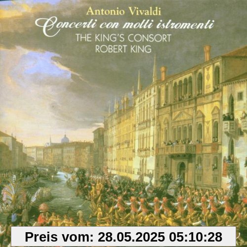 Concerti Con Molti Istromenti Concerti Con Molti Istromenti von Robert King