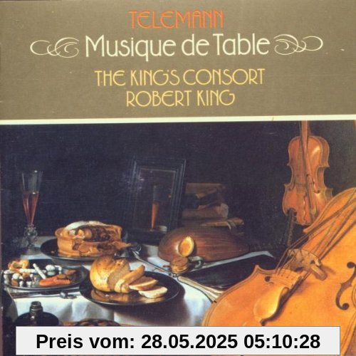 Tafelmusik Tafelmusik von Robert King
