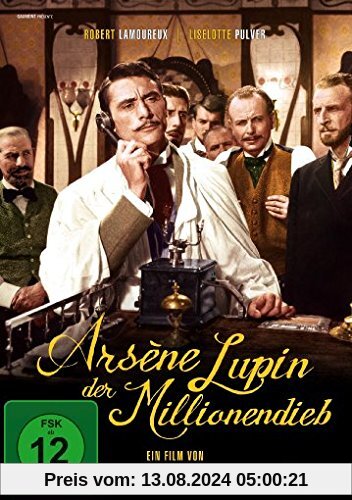 Arsène Lupin, der Millionendieb von Robert Lamoureux