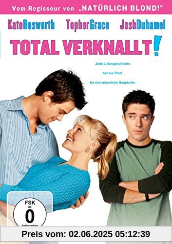 Total verknallt! - Win A Date With Tad Hamilton von Robert Luketic