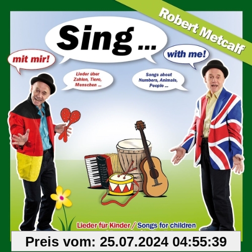 Sing mit Mir/With Me-Lieder in Deutsch & English von Robert Metcalf