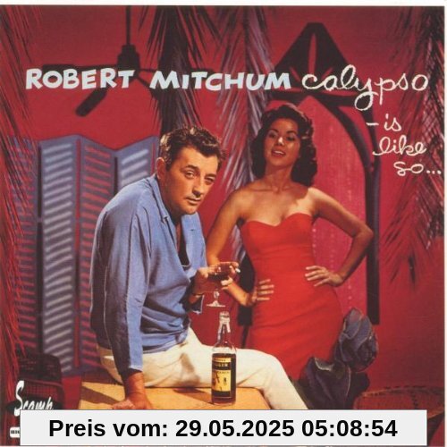 Calypso Is Like So... Calypso Is Like So... von Robert Mitchum