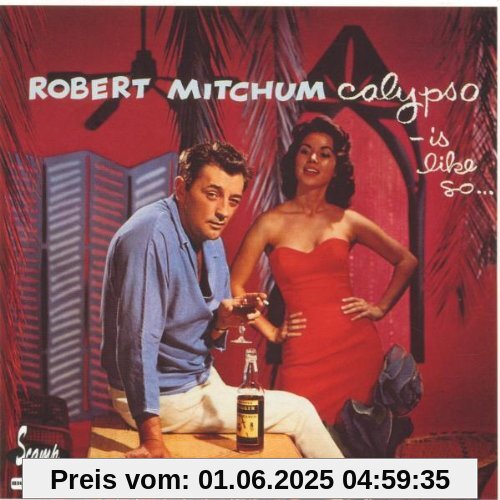 Calypso Is Like So... von Robert Mitchum
